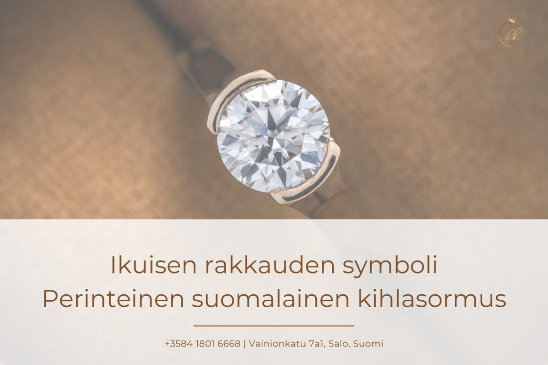 Ikuisen rakkauden symboli: Perinteinen suomalainen kihlasormus